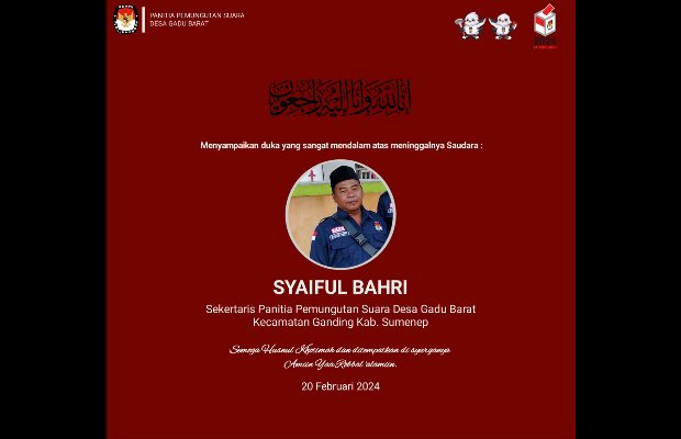Foto: benner ucapan bela sungkawa pada almarhum Syaiful Bahri, Sekretaris Panitia Pemungutan Suara (PPS) di Desa Gadu Barat, Kecamatan Ganding